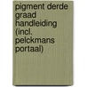 Pigment derde graad Handleiding (incl. Pelckmans Portaal) door Onbekend
