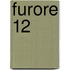 Furore 12