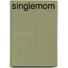Singlemom door Aline Wubs