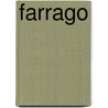 FARRAGO door P.B. Boorsma