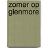 Zomer op Glenmore