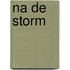 Na de storm