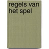 Regels van het spel door Jilliane Hoffman