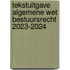 Tekstuitgave Algemene wet bestuursrecht 2023-2024