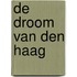 De droom van Den Haag