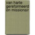 Van harte gereformeerd en missionair