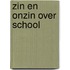 Zin en onzin over school