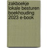 Zakboekje Lokale besturen boekhouding 2023 E-book by Unknown