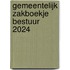 Gemeentelijk Zakboekje Bestuur 2024