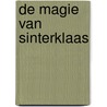 De Magie van Sinterklaas door Piet Popcorn