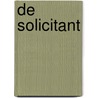 De Solicitant by Bram Esser