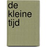 De kleine tijd by Charles Vergeer