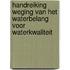 Handreiking weging van het waterbelang voor waterkwaliteit