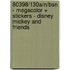 80398/130a/N/BSN - MEGACOLOR + STICKERS - DISNEY MICKEY AND FRIENDS
