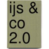 IJs & co 2.0 by Aniek Keijsers