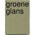 Groene glans