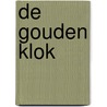 De Gouden Klok door Sarah Engell