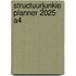 Structuurjunkie planner 2025 A4