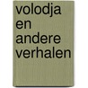 Volodja en andere verhalen door Vera Panova