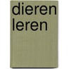 Dieren leren door Jacqueline Pieterson