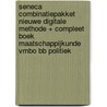 Seneca COMBINATIEpakket NIEUWE digitale methode + COMPLEET boek maatschappijkunde vmbo BB Politiek by Martine Würsten