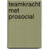 Teamkracht met Prosocial