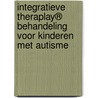 Integratieve Theraplay® behandeling voor kinderen met autisme door Rana Hong
