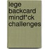 Lege backcard Mindf*ck Challenges