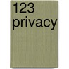 123 Privacy by Antoine De Keizer
