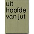 Uit hoofde van Jut