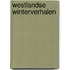 Westlandse winterverhalen