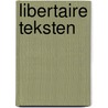 Libertaire teksten door Albert Camus