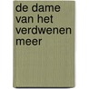 De dame van het verdwenen meer door Frédéric Maupomé
