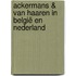 Ackermans & van Haaren in België en Nederland