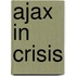Ajax in crisis