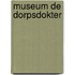 Museum de dorpsdokter