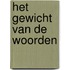 Het gewicht van de woorden