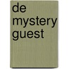 De mystery guest door Nita Prose