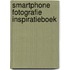 Smartphone fotografie inspiratieboek