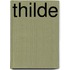 Thilde