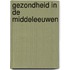 gezondheid in de middeleeuwen