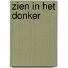 Zien in het donker by Babet te Winkel