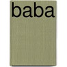 Baba door Bo Hanna