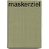 Maskerziel