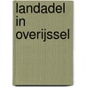 Landadel in Overijssel by Rien de Vries