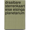 Draaibare sterrenkaart Eise Eisinga Planetarium door S.J. van Leverink