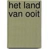 Het land van ooit door Femke Vanbelle