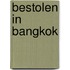 Berooid in Bangkok