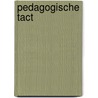 Pedagogische tact by Luc Stevens