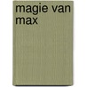 Magie van Max door Jack Martens